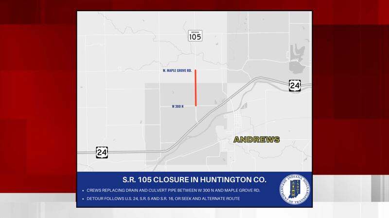 Section of S.R. 105 to close for drain work