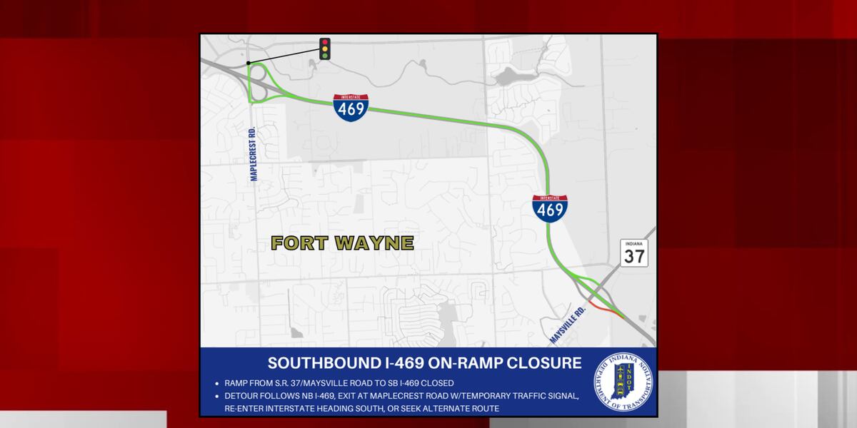 INDOT: Ramp closure coming to I-469 in Allen County